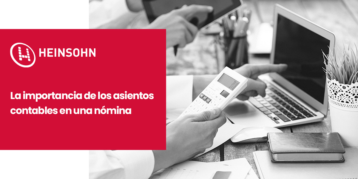 La importancia de los asientos contables en una nómina